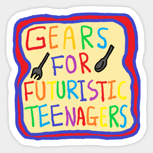 gears for futuristic teenagers Sticker